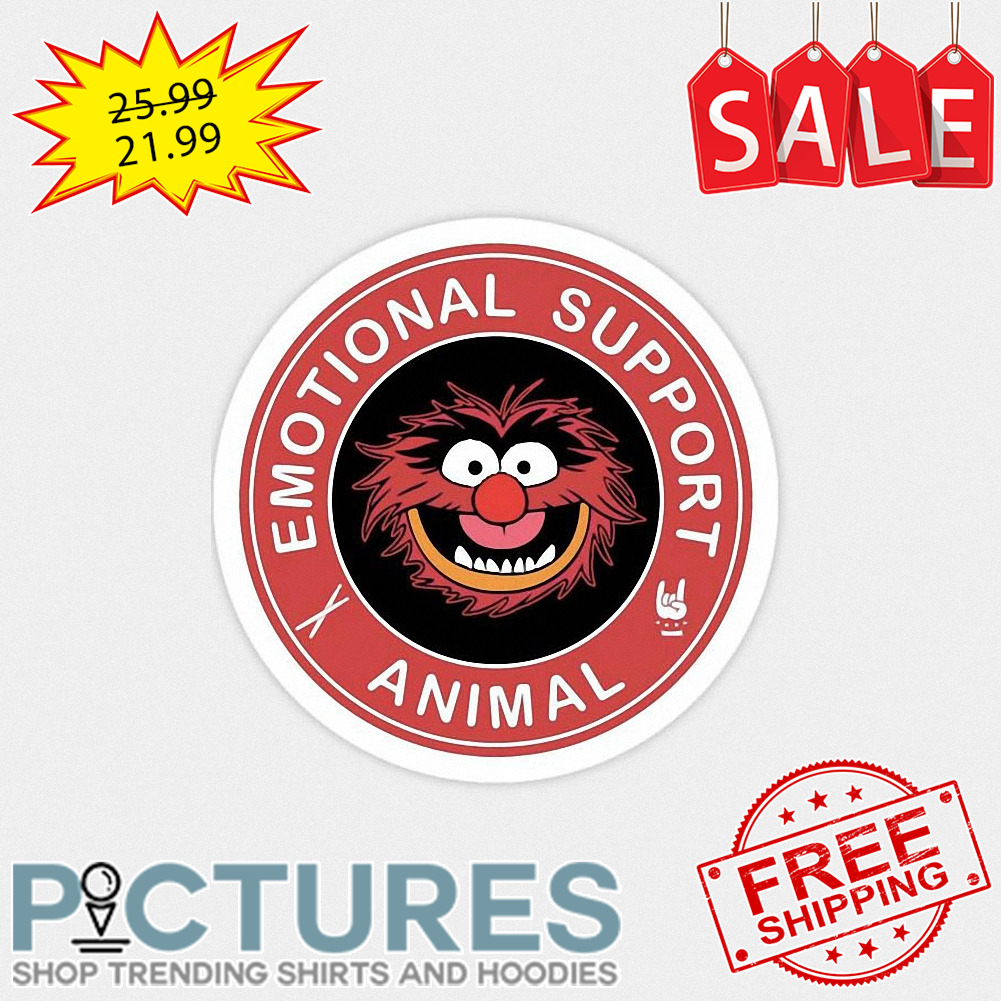 The Muppets Emotional Support animal shirt