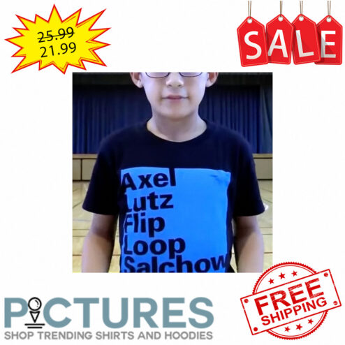 Axel Lutz Flip Loop Salchow shirt