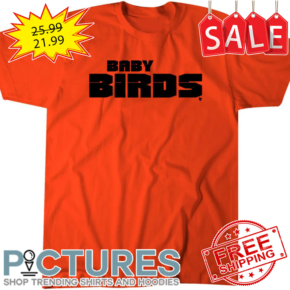 Baltimore Baby Birds shirt