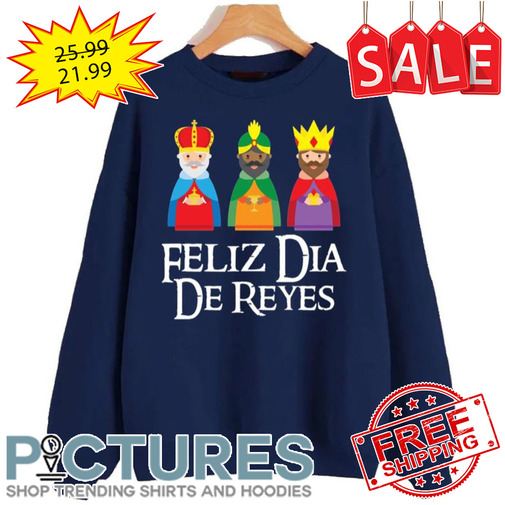 Three Kings Day Epiphany Feliz Dia De Reyes shirt Three Kings Day Epiphany Feliz Dia De Reyes shirt