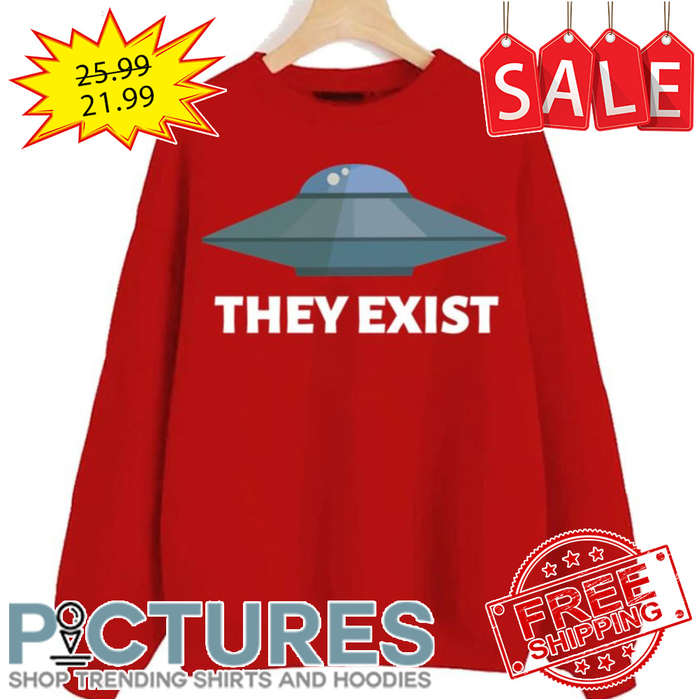 They Exist Ufo Person Of Interest shirt