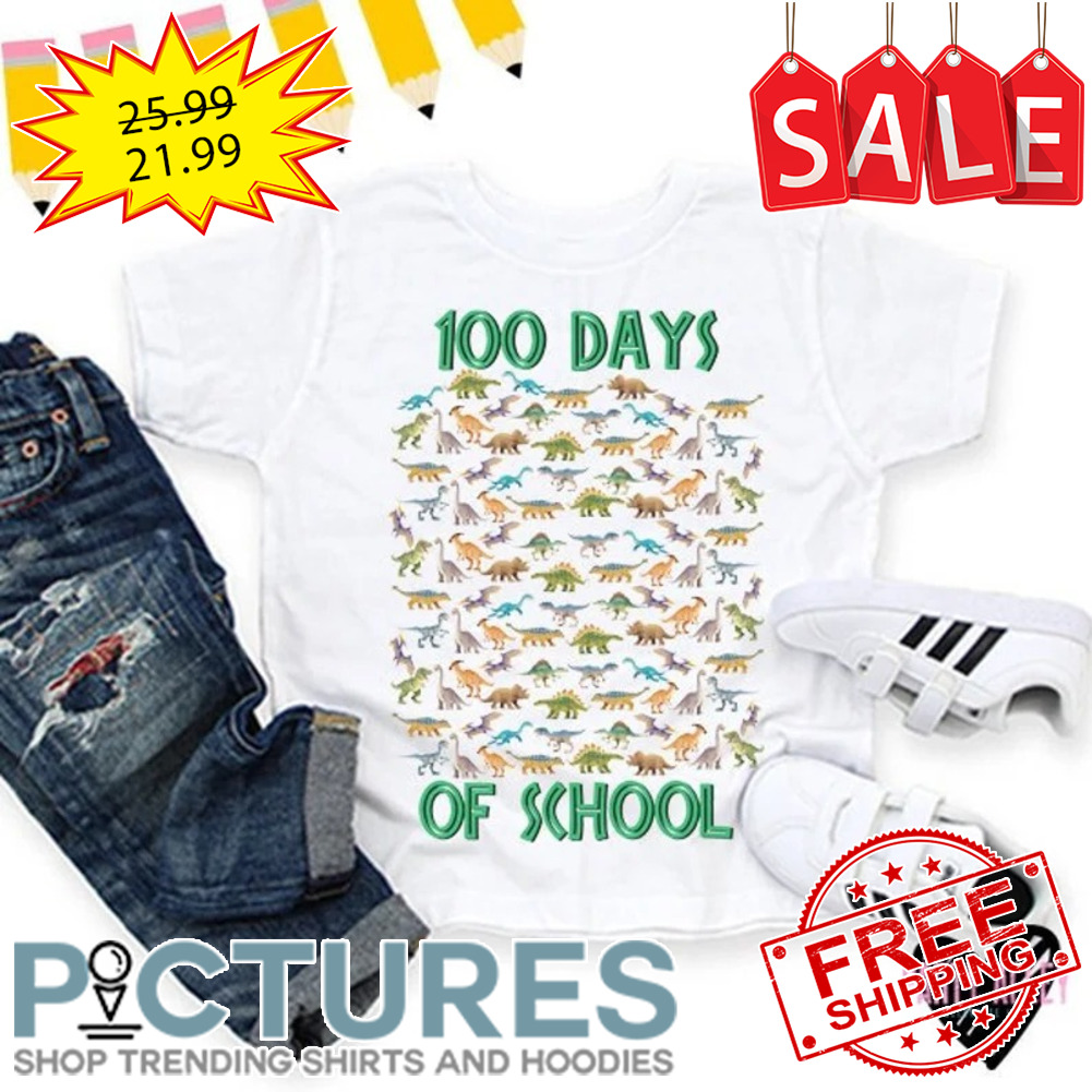 Dinosaurs 100 days of school shirt