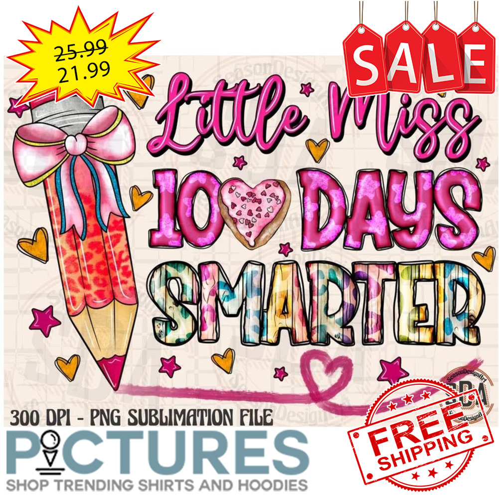 Little Miss 100 Days Smarter School shirt