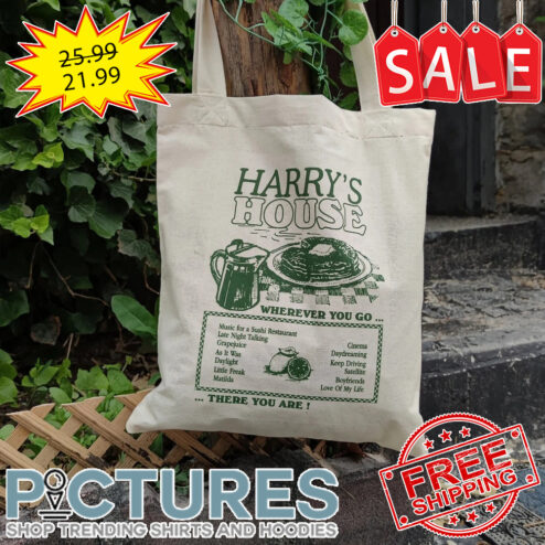 Harry's House wherever you go there you are tote bag