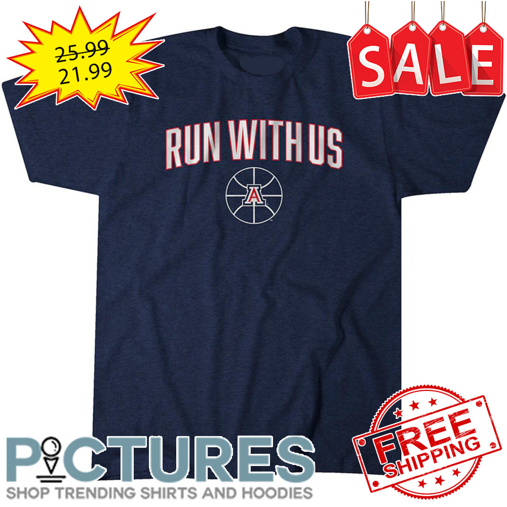 Arizona Wildcats Run With Us NCAA Division I shirt