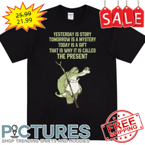 Is Called The Present Kung Fu Panda shirt