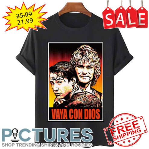 Vaya Con Dios Brah Point Break shirt