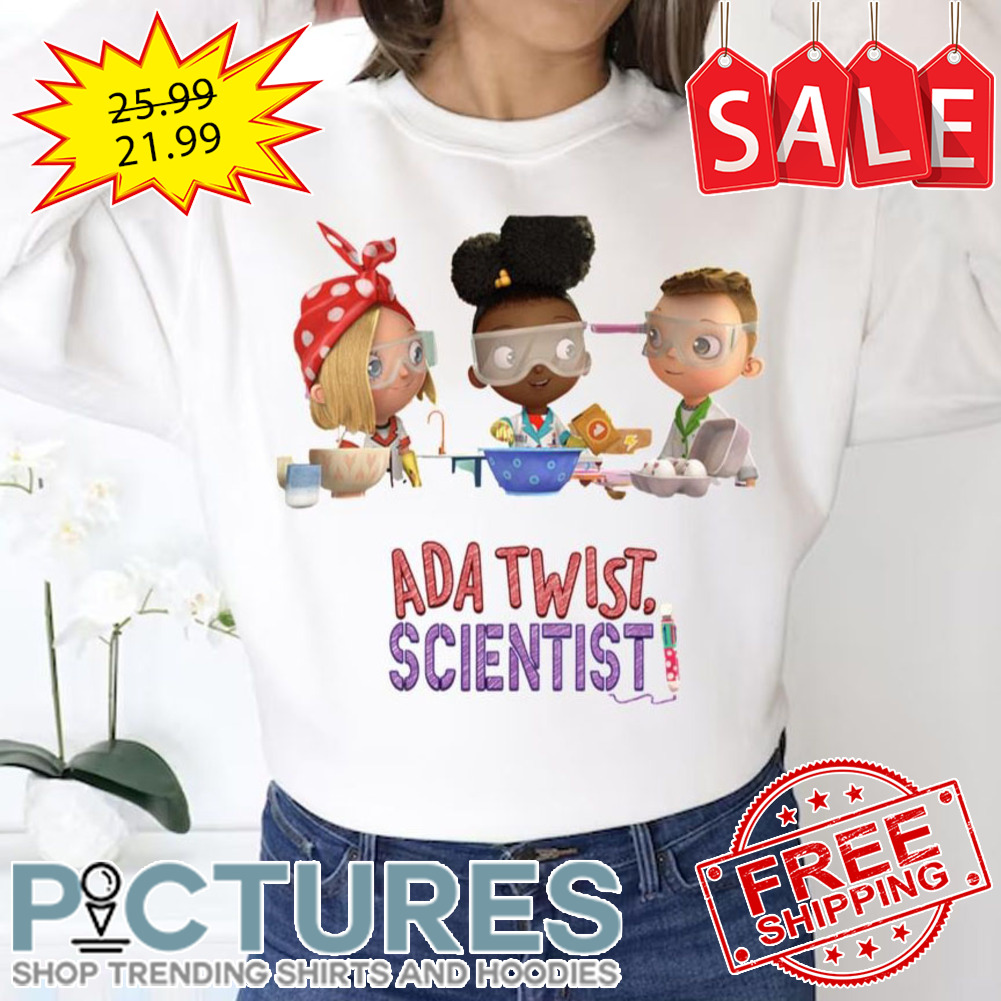 We Do It Together Ada Twist Scientist shirt