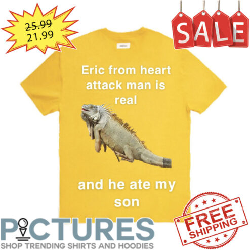Salamander Eric from heart attack man is real and he ate my son shirt