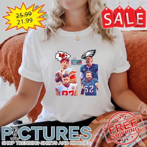 Kansas City Chief Patrick Mahomes vs Philadelphia Eagles Jason Kelce Super Bowl 2023 shirt