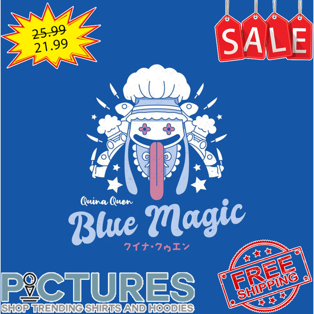 Quina Quen Blue Magic shirt