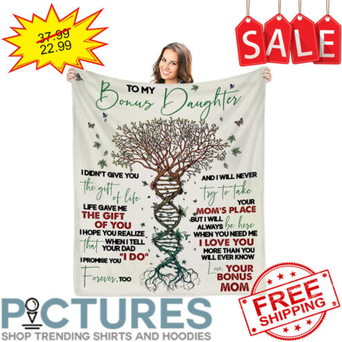 Personalized Tree Of Life To my bonus daughter love your bonus mom Custom blanket