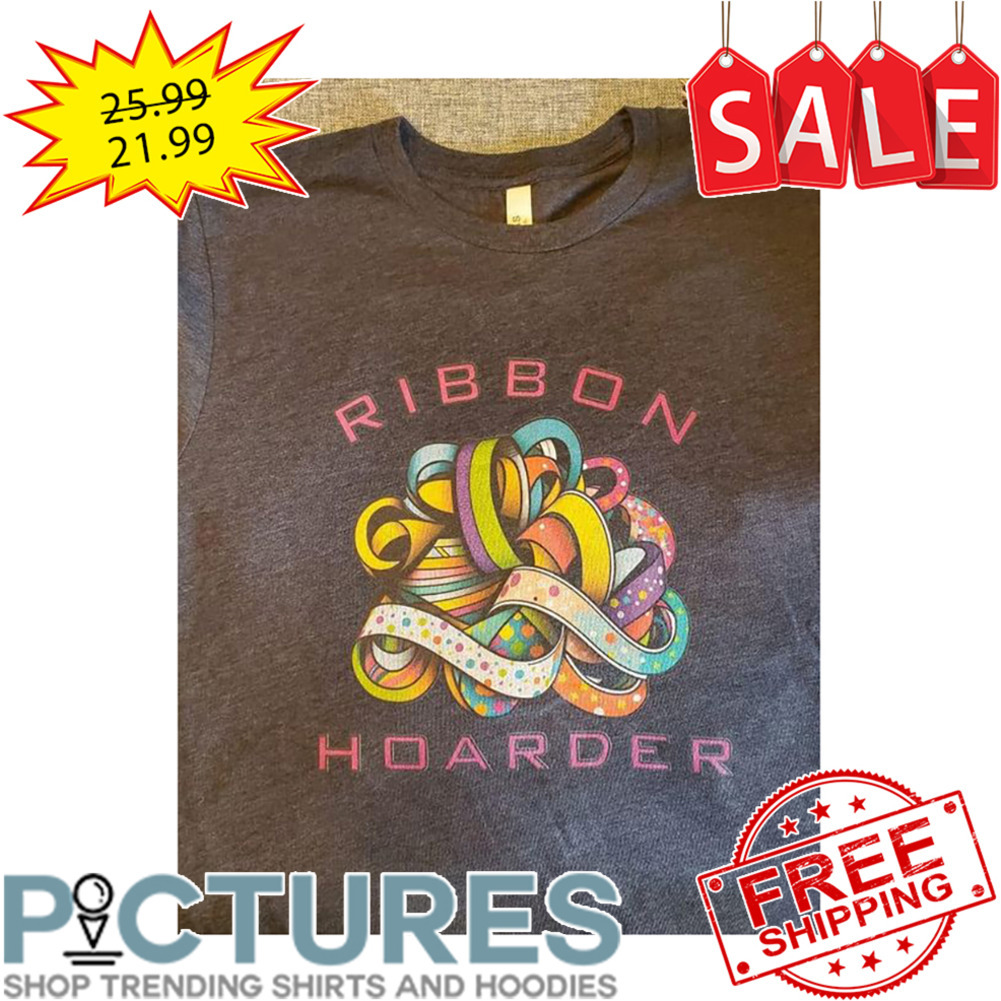 Ribbon hoarder shirt