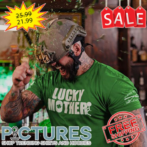 Lucky Mother Irish Green St Patrick's Day shirt