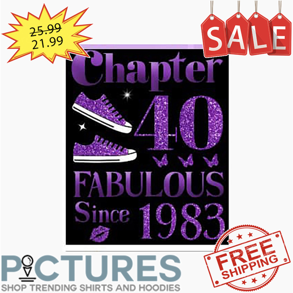 Shooes Chapter 40 Fabulous Since 1983 Purple Glitter shirt
