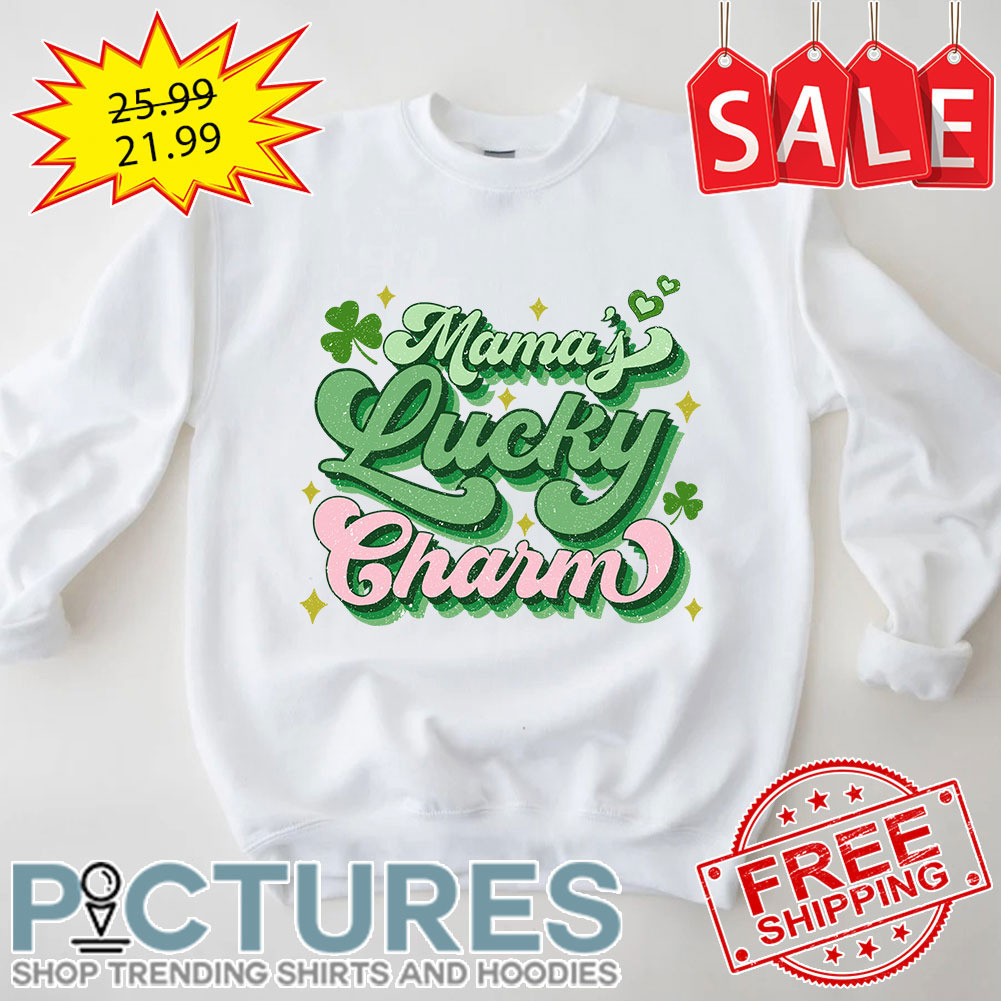Mama's Lucky Charm St Patrick's Day shirt