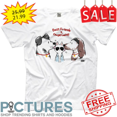 Dogs and Cat Best Friends And Orange Cossidy shirt