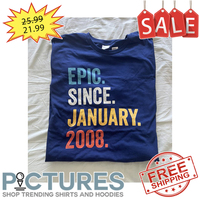 Personalized Epic Since January custom years shirt