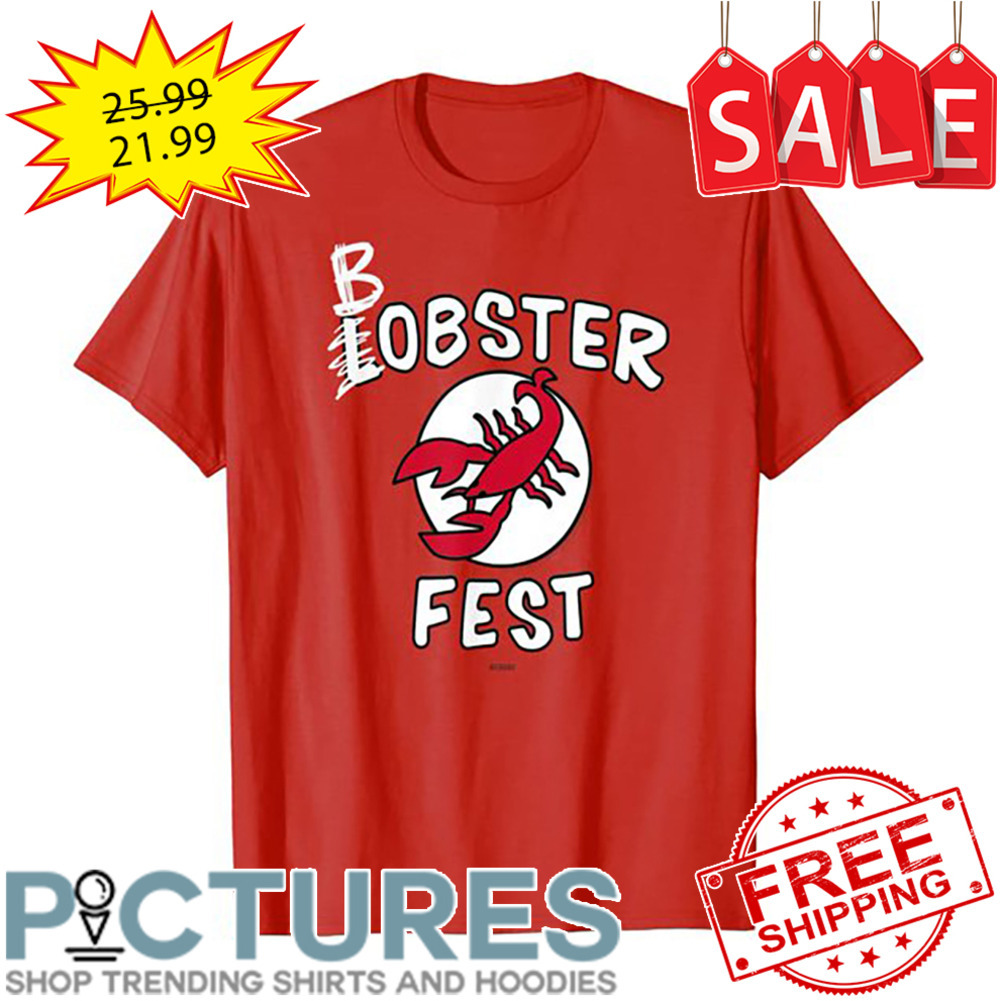 Bobster Fest shirt