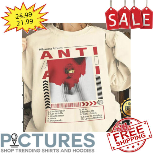 Rihanna Anti Album Full Tracklist Billboard Music 2023 Shirt