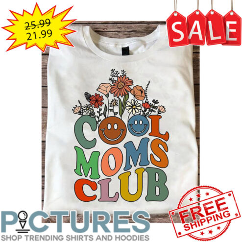 Floral Cool Moms Club Retro Vintage shirt