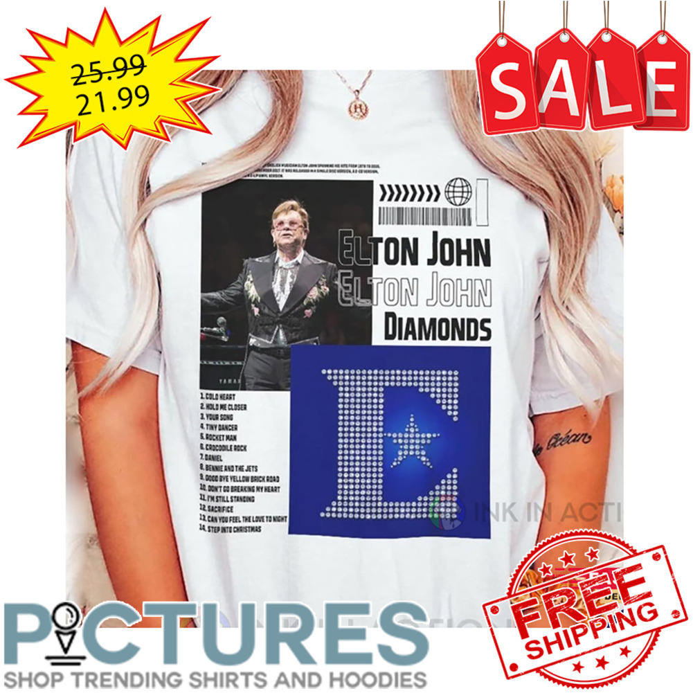 Elton John Diamonds New Album Singer Music 2023 shirt