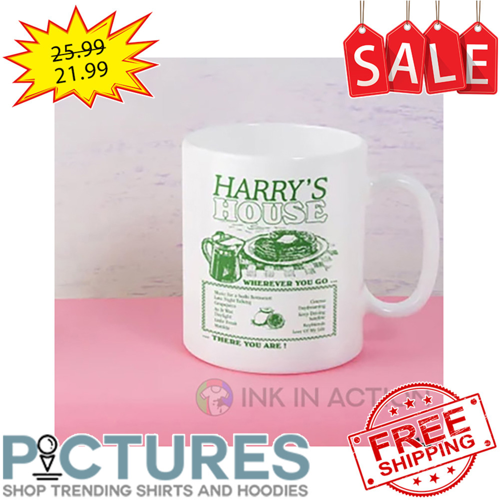 Harry's House Wherever You Go There You Are Mug