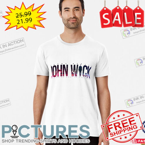 John Wick Back Doing What He Does Best shirt