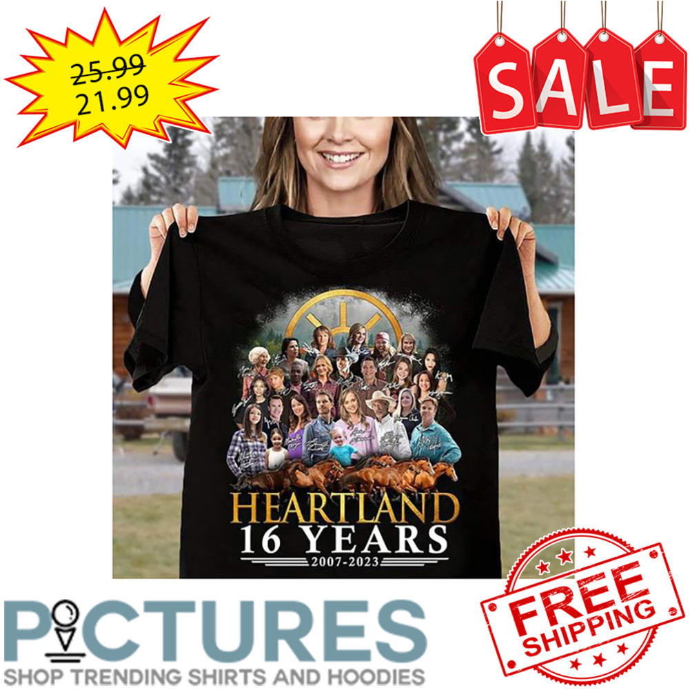Heartland 16 Years 2007-2023 Thank You For The Memories shirt