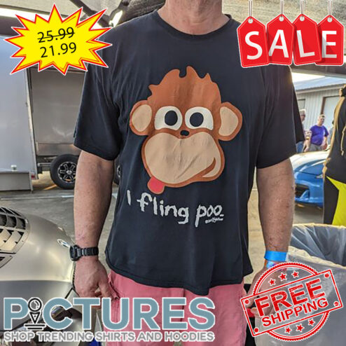 Monkey Stupid I Fling Poo shirt