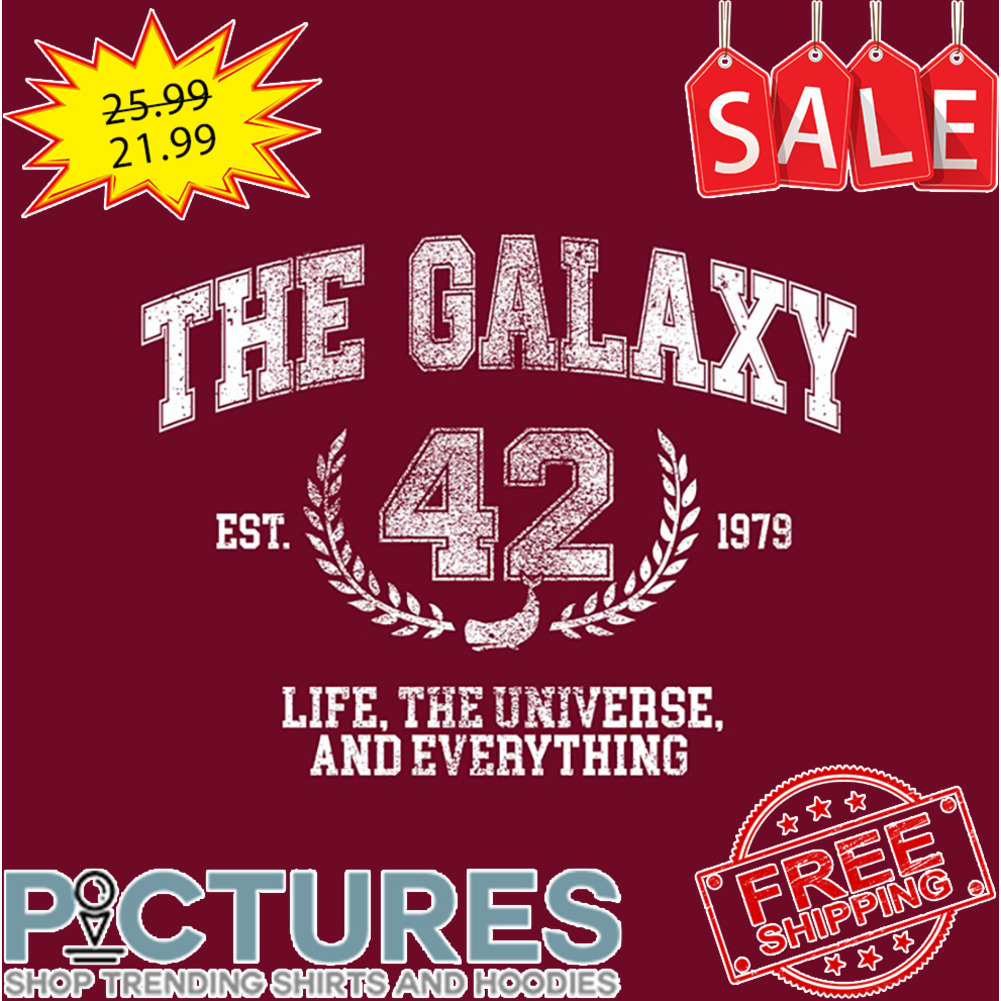 The Galaxy EST 42 1979 Life The Universe And Everything Vintage shirt