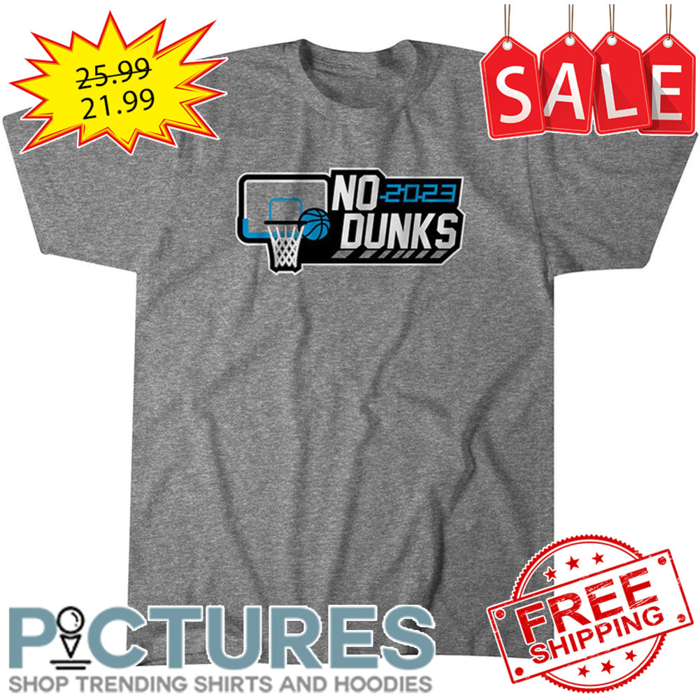 No Dunks College Wedgie shirt