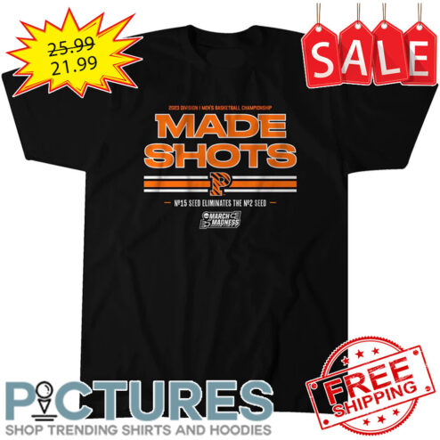 Princeton Tigers 2023 Division I Men's Basketball Championship Made Shots N15 Seed Eliminates The N2 Seed shirt