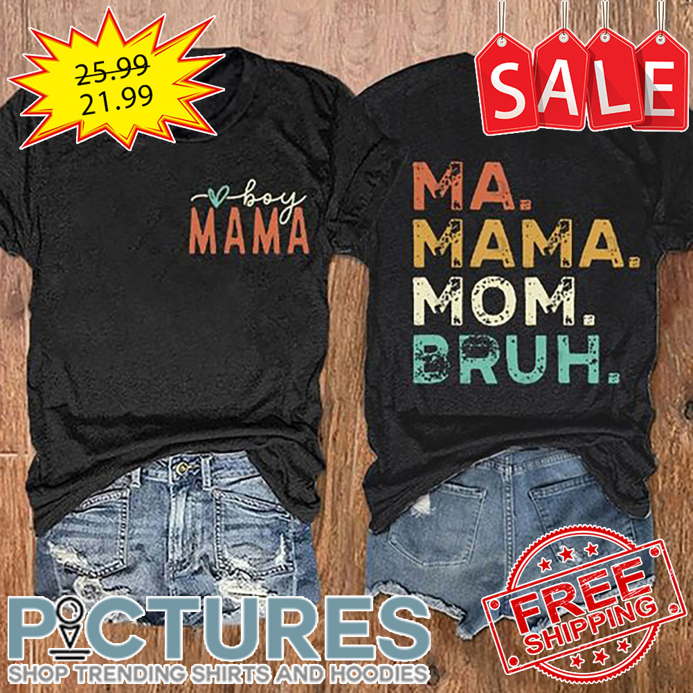 Boy mama hot sale tshirt