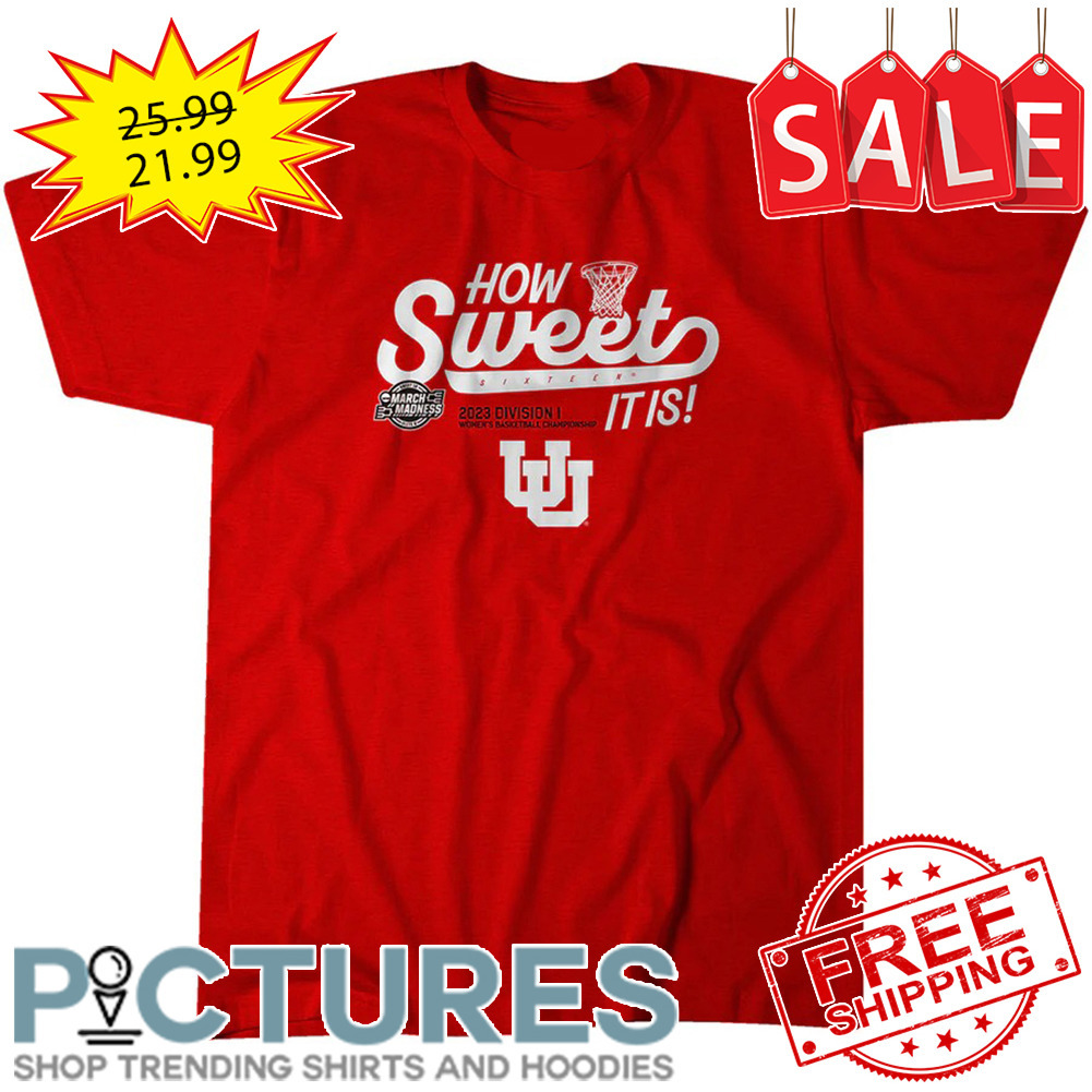 Utah Utes How Sweet 2023 Division I It Is shirt
