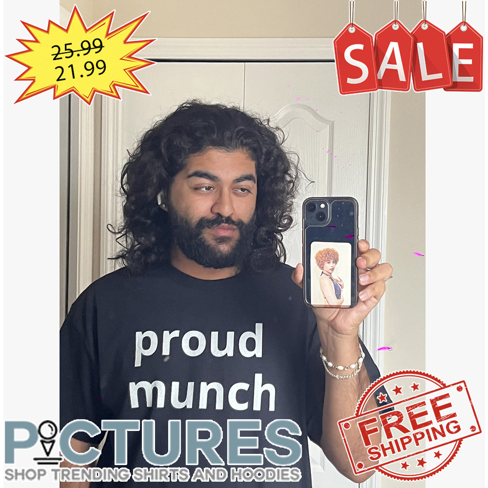 Proud Munch shirt