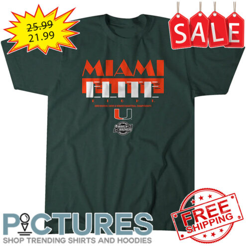 Miami Hurricanes Elite Eight 2023 Division I Men's Women's Basektball Championship shirt