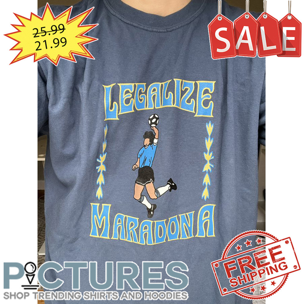 Legalize Maradona shirt