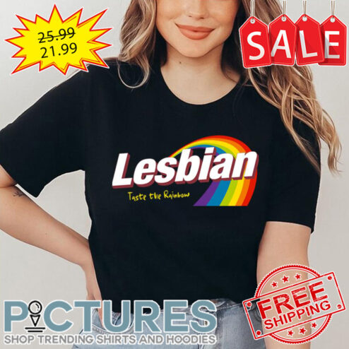 Lesbian Taste The Rainbow Skittles shirt