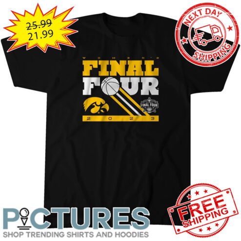 Iowa Hawkeyes Women's Final Four 2023 NCAA shirt