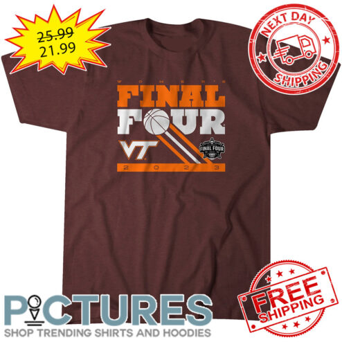 Virginia Tech Hokies Women's Final Four 2023 NCAA shirt