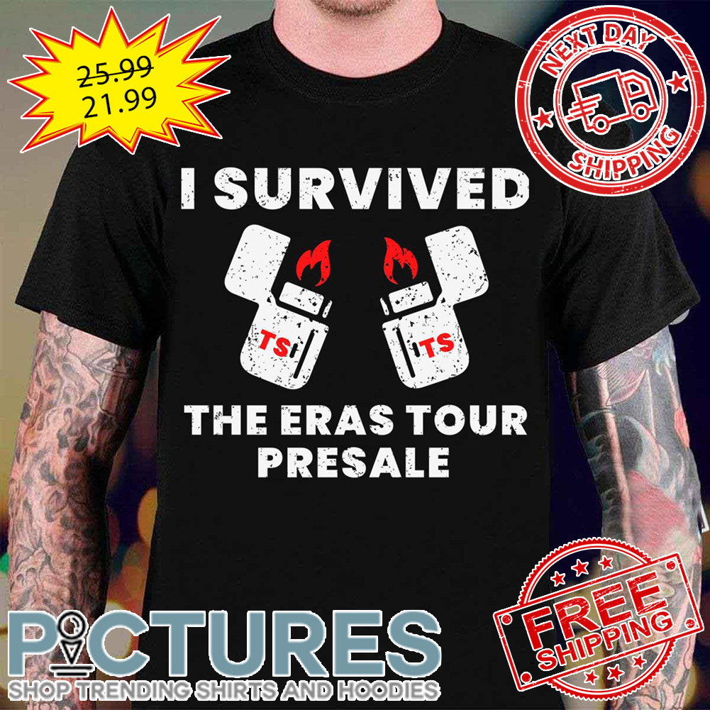 I Survived The Eras Tour Presale shirt