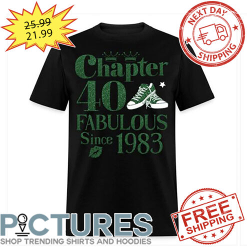 Shoes Chapter 40 Fabulous Since 1983 Green Glitter shirt
