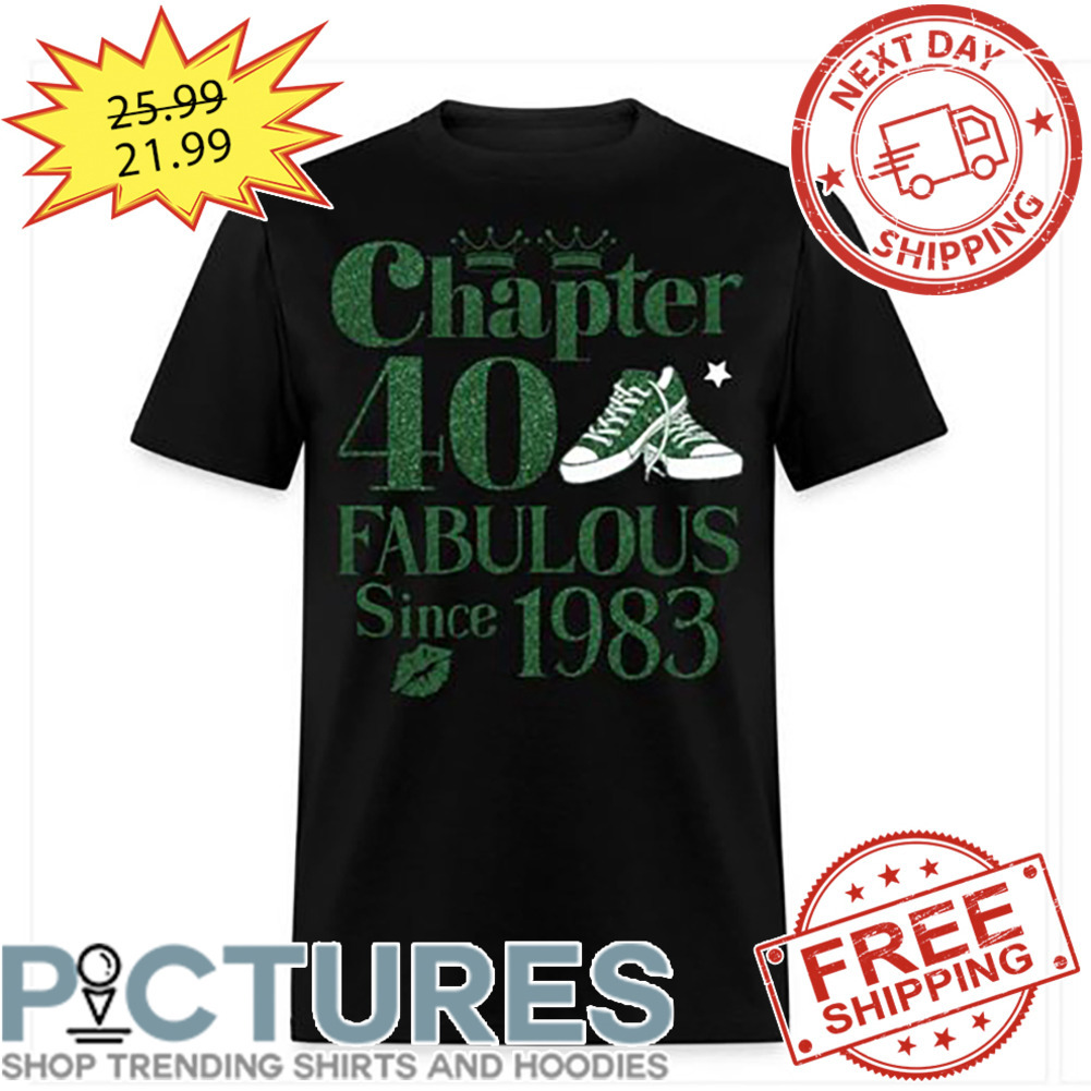 Shoes Chapter 40 Fabulous Since 1983 Green Glitter shirt