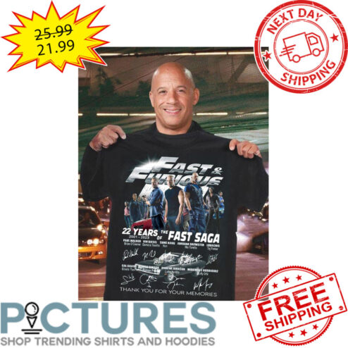Fast And Furious 22 Of Years The Fast Saga 2001-2023 Thank You For Your Memories Signatures shirt