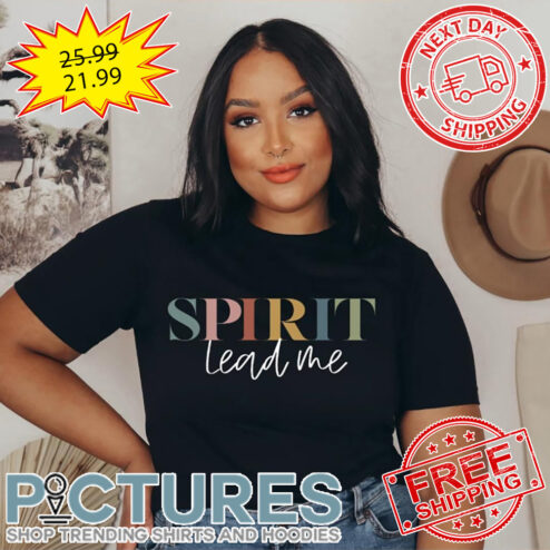 Spirit Lead Me Retro Vintage shirt