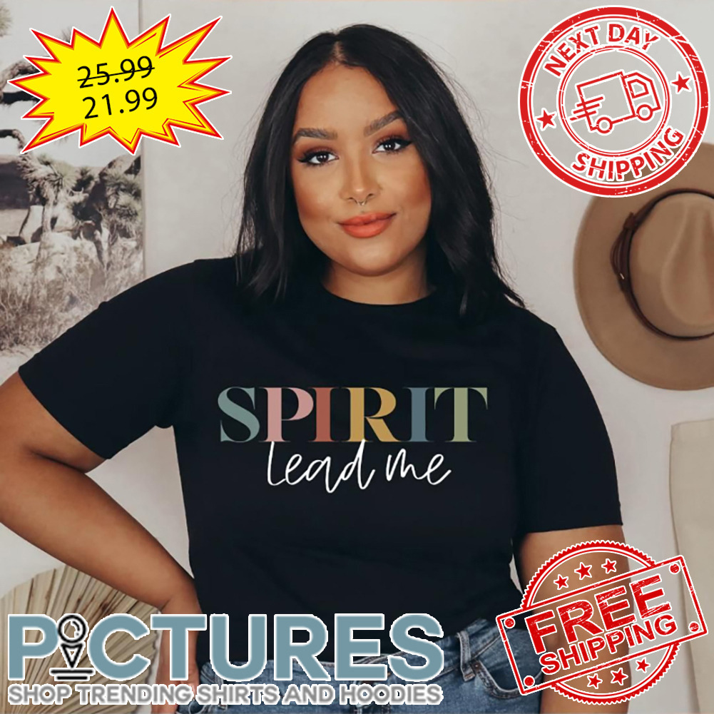 Spirit Lead Me Retro Vintage shirt