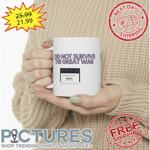 I Did Not Survive The Great War Ticketmaster mug