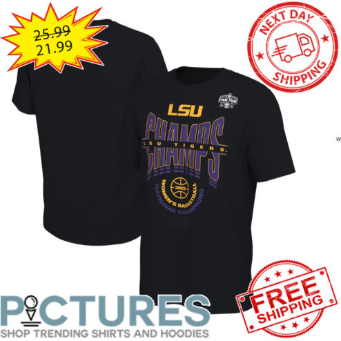 LSU Tigers Champs Women's Basketball 2023 National Champion Final Four shirt
