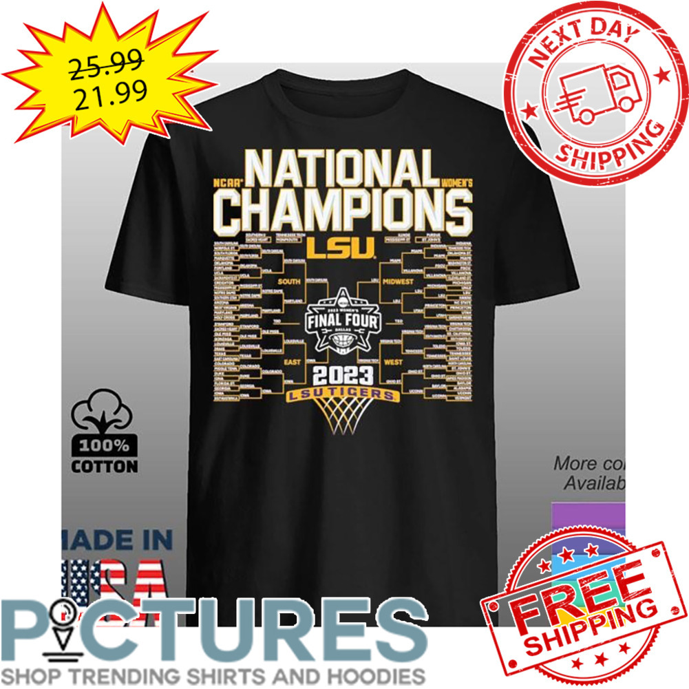 LSU Tigers NCAA National Champions Women's Basketball 2023 Final Four shirt